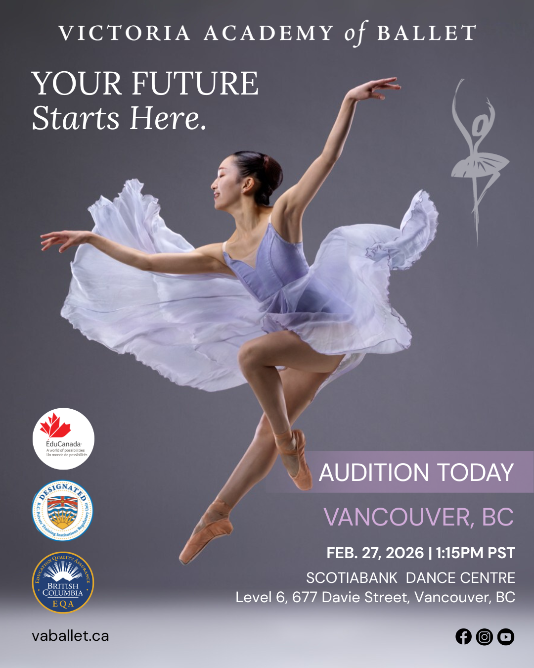 A ballet dancer mid-leap in a lavender costume performing en pointe against a grey background, promoting Victoria Academy of Ballet auditions in Vancouver, British Columbia on February 27, 2026 at the Scotiabank Dance Centre.